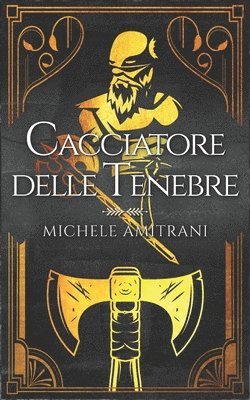 bokomslag Cacciatore delle tenebre