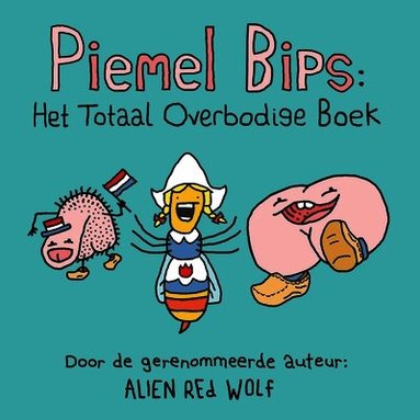 Alien Red Wolf, J Douglas - Piemel Bips, Häftad