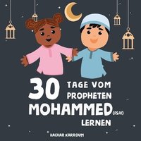 bokomslag 30 Tage vom Propheten Mohammed lernen