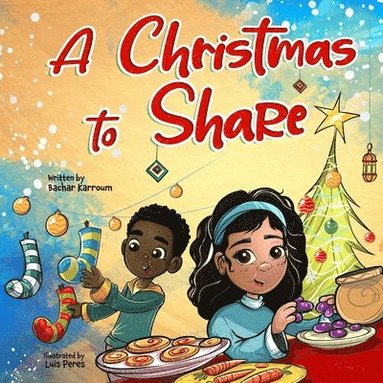 Bachar Karroum - Christmas to Share, Häftad