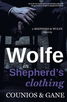 Wolfe in Shepherd's Clothing 1
