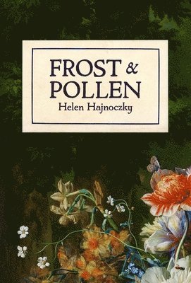 Frost & Pollen 1