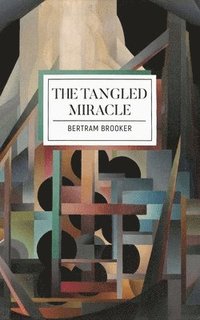 bokomslag The Tangled Miracle