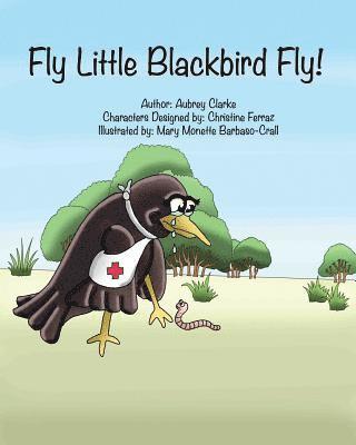 Fly Little Blackbird Fly! 1