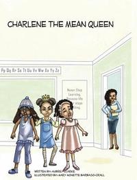 bokomslag Charlene the Mean Queen