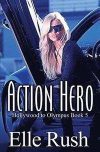 bokomslag Action Hero: Hollywood to Olympus Book 5
