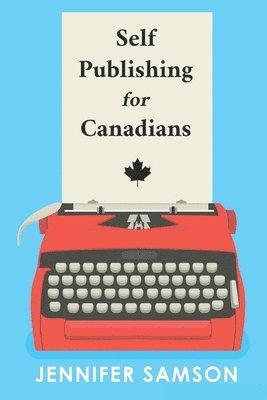 bokomslag Self Publishing For Canadians