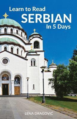 bokomslag Learn to Read Serbian in 5 Days