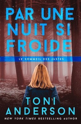 Valentin Translation, Toni Anderson - Par une nuit si froide, Häftad