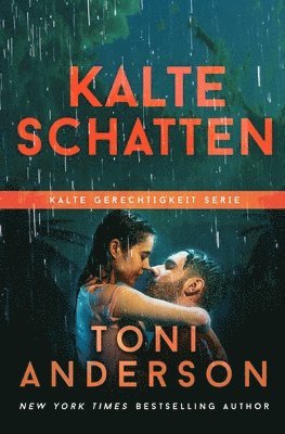 Toni Anderson - Kalte Schatten - Cold In The Shadows, Häftad