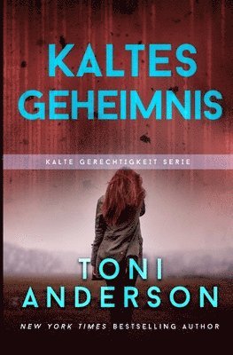 Kaltes Geheimnis - Cold Secrets 1