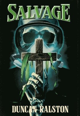 Duncan Ralston - Salvage, Inbunden