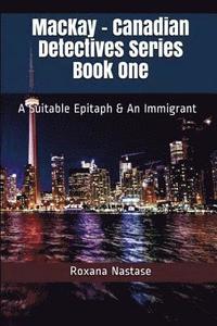 bokomslag MacKay - Canadian Detectives Series Book One