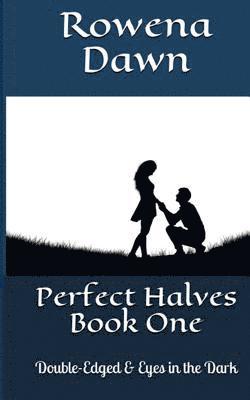 bokomslag Perfect Halves Book One