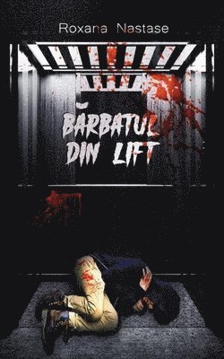 B&#259;rbatul din lift 1