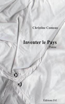 Inventer le pays