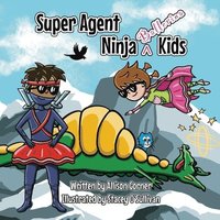 bokomslag Super Agent Ninja Ballerina Kids