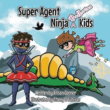 bokomslag Super Agent Ninja Ballerina Kids