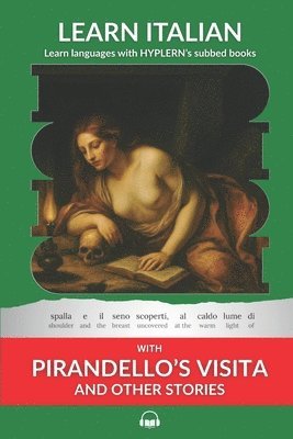 Learn Italian with Pirandello's Visita and Other Stories