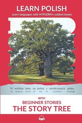 Learn Polish with Beginner Stories - The Story Tree