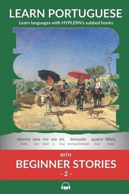 Learn Portuguese with Beginner Stories 2