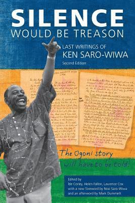 Ken Saro-Wiwa, Helen Fallon, ida Corley, Íde Corely, Laurence Cox - Silence Would Be Treason, Häftad