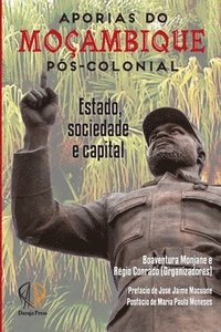 bokomslag Aporias de Mocambique pos-colonial: Estado, Sociedade e