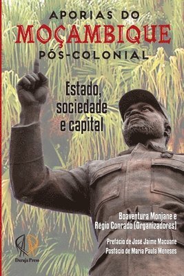 Aporias de Mocambique pos-colonial: Estado, Sociedade e 1