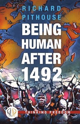 Being Human After 1492 1