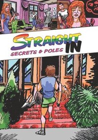 bokomslag Straight In: Secrets & Poles