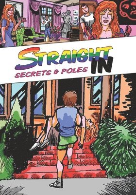 Straight In: Secrets & Poles 1