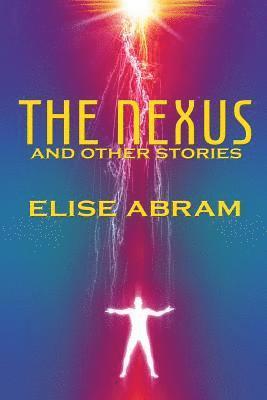 The Nexus and Other Stories 1