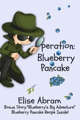 Operation Blueberry Pancake 1