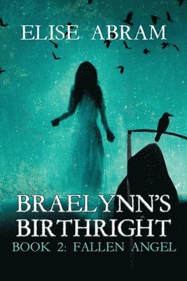 Braelynn's Birthright--Book 2 1