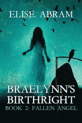 Braelynn's Birthright--Book 2