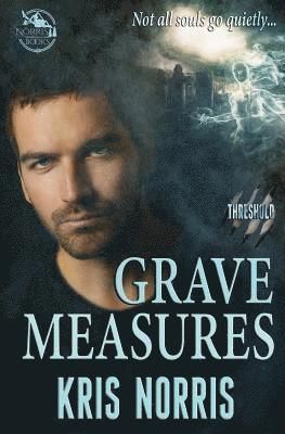 Grave Measures 1