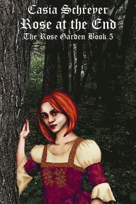 Rose at the End