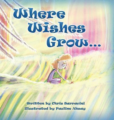 Where Wishes Grow 1