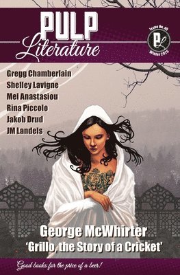George McWhirter, Jm Landels, Mel Anastasiou - Pulp Literature Winter 2025, Häftad