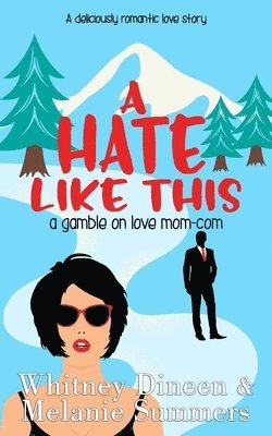 Melanie Summers, Whitney Dineen - Hate Like This, Häftad