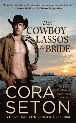 bokomslag The Cowboy Lassos a Bride