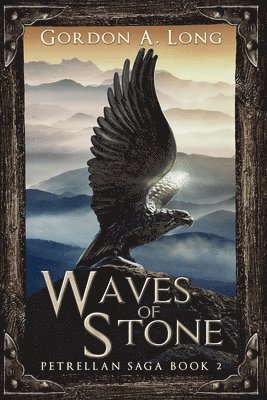 Waves of Stone: Petrellan Saga 2 1