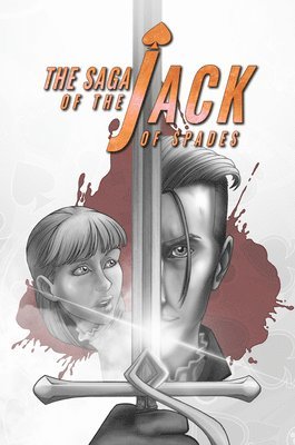 bokomslag Saga of the Jack of Spades, The: Volume 1