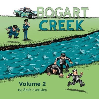 bokomslag Bogart Creek Volume 2