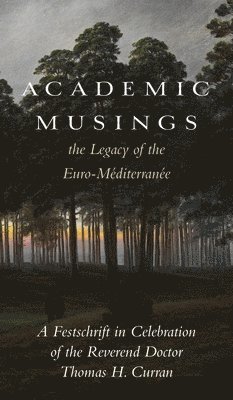 Susan Dodd - Academic Musings, Inbunden