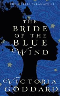 bokomslag The Bride of the Blue Wind