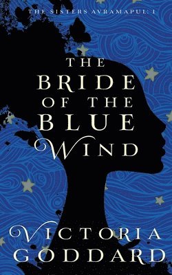 Victoria Goddard - Bride of the Blue Wind, Häftad