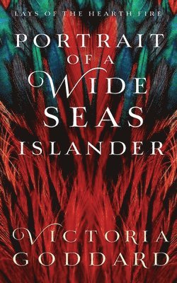 Victoria Goddard - Portrait of a Wide Seas Islander, Häftad