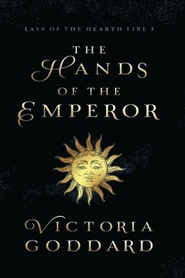 Victoria Goddard - Hands of the Emperor, Häftad