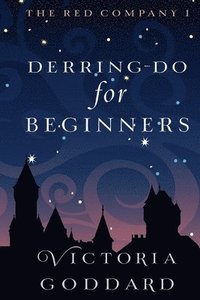 bokomslag Derring-Do for Beginners